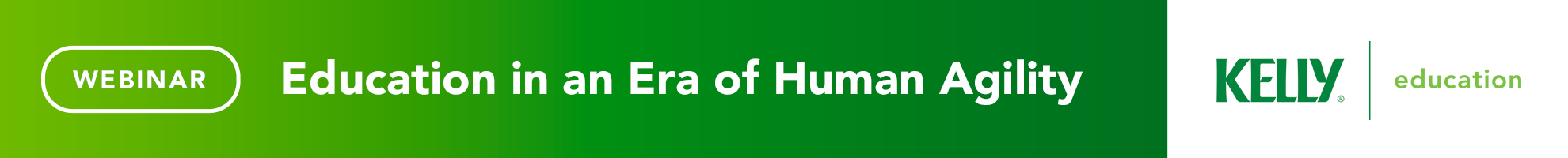 Education In An Era Of Human Agility