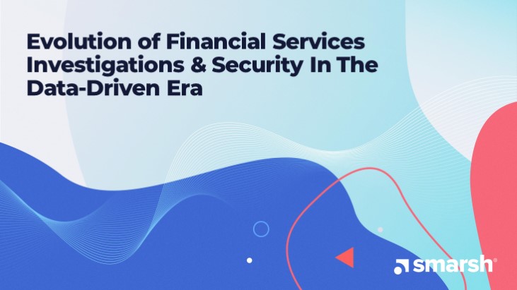 (EMEA) Evolution of Financial Services Investigations and Security in the Data-Driven Era