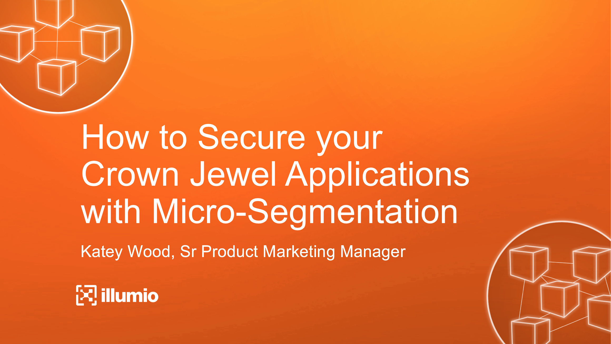 How To Secure Your Crown Jewel Applications with MicroSegmentation