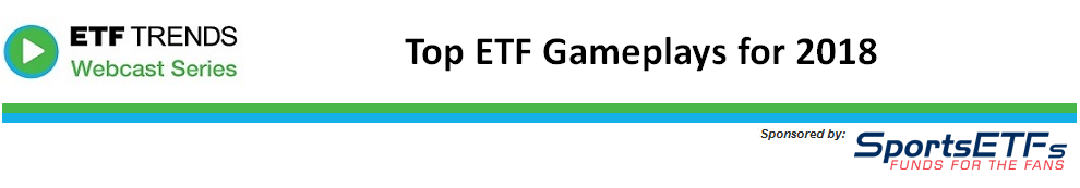 Top ETF Gameplays for 2018