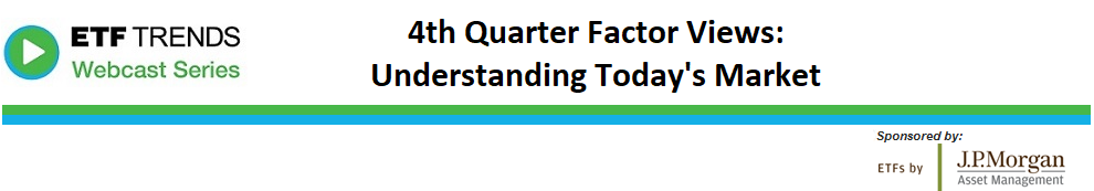 4th Quarter Factor Views: Understanding Today's Market