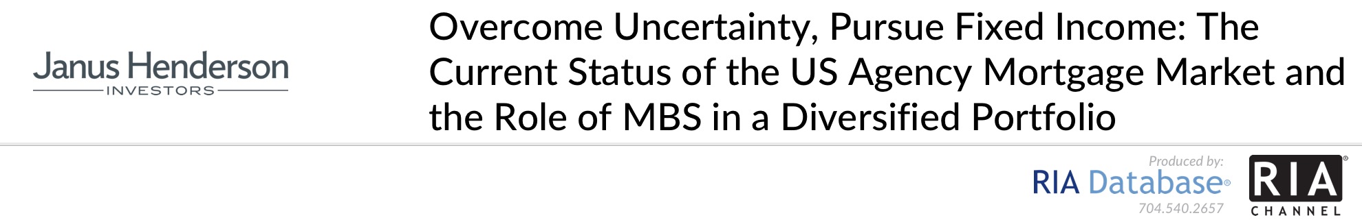 Overcome Uncertainty, Pursue Fixed Income: The Strategic Role of MBS in a Diversified Portfolio