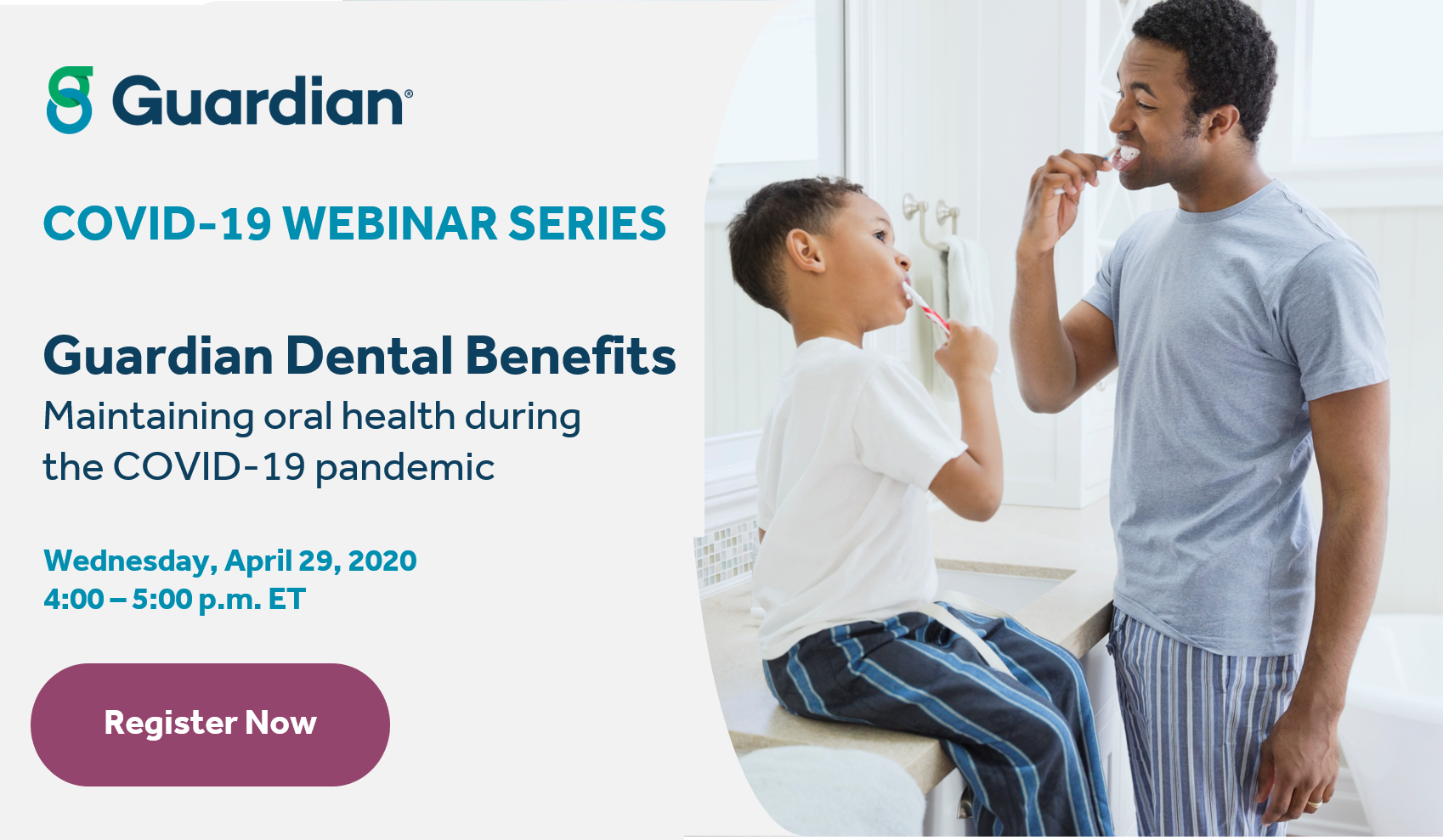 Guardian Dental Benefits Maintaining oral health during the COVID19