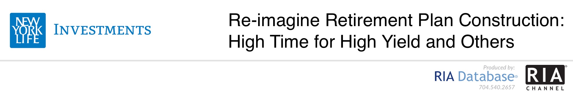Re-imagine Retirement Plan Construction: High Time for High Yield and Others