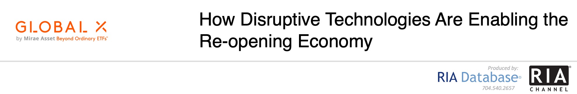How Disruptive Technologies Are Enabling the Re-opening Economy - Global X