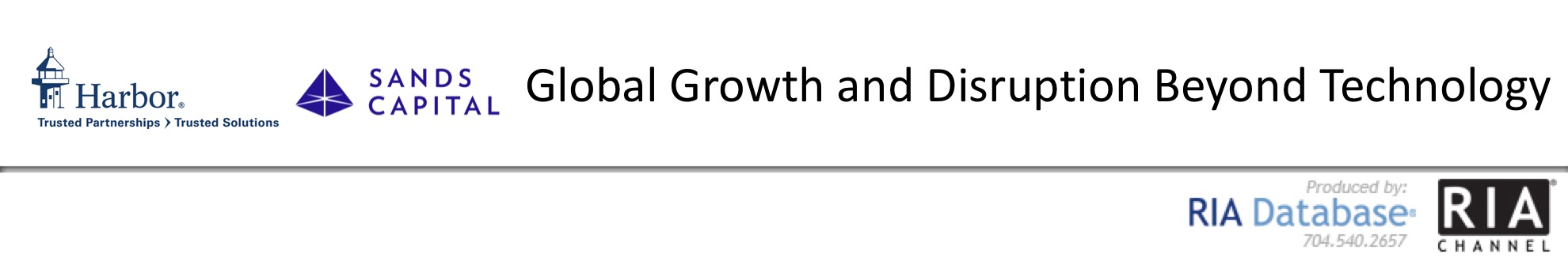 Harbor Capital - Global Growth and Disruption Beyond Technology