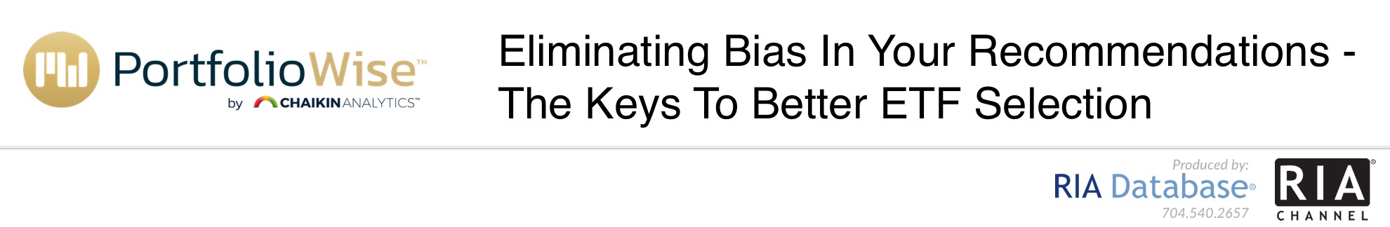 Eliminating Bias In Your Recommendations - The Keys To Better ETF Selection