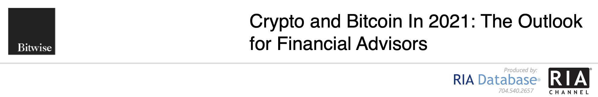 Crypto and Bitcoin In 2021: The Outlook for Financial Advisors - Bitwise 