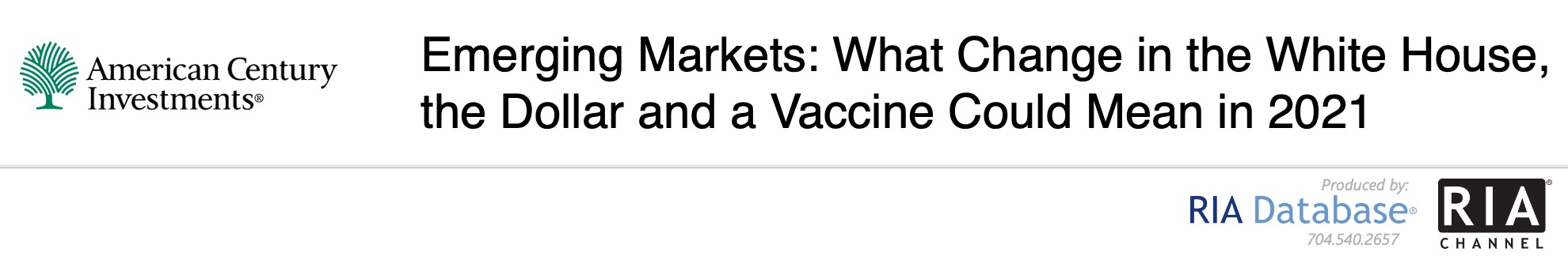  Emerging Markets: What Change in the White House, the Dollar and a Vaccine Could Mean in 2021 by American Century Investments