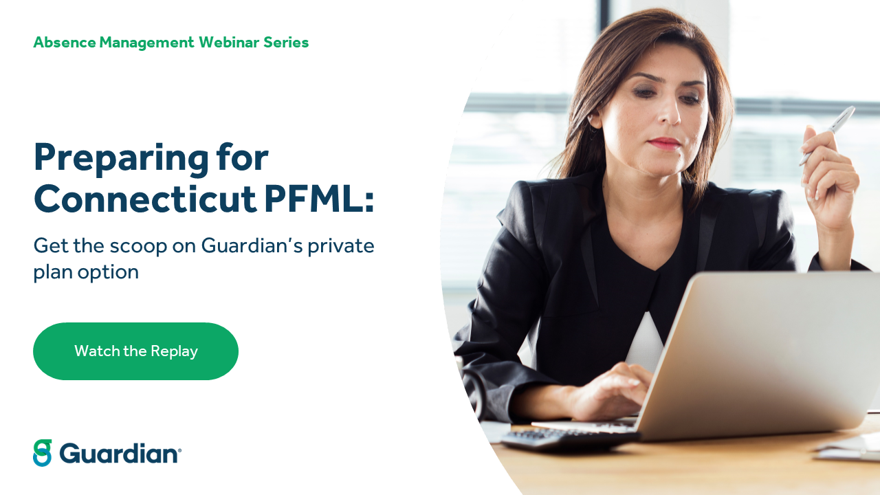 Preparing for Connecticut PFML Get the scoop on Guardian's private plan option