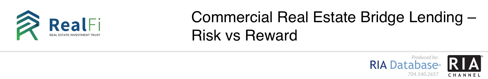 Commercial Real Estate Bridge Lending – Risk vs Reward