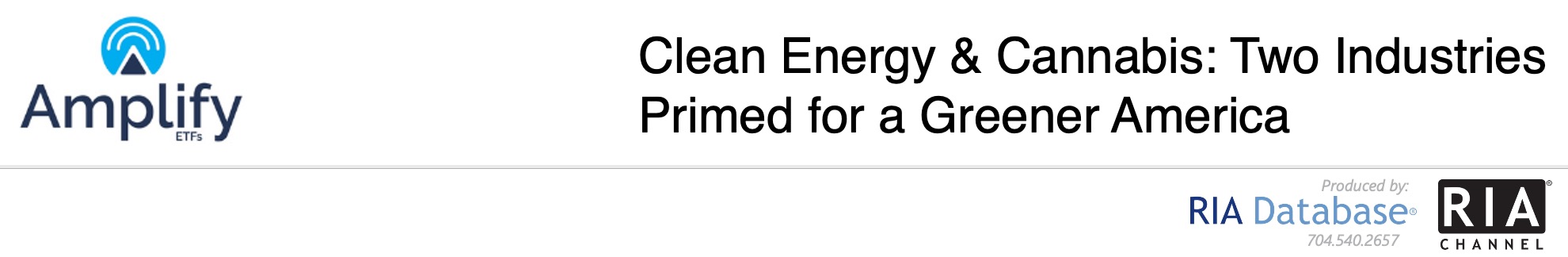 Clean Energy & Cannabis: Two Industries Primed for a Greener America - Amplify ETFs