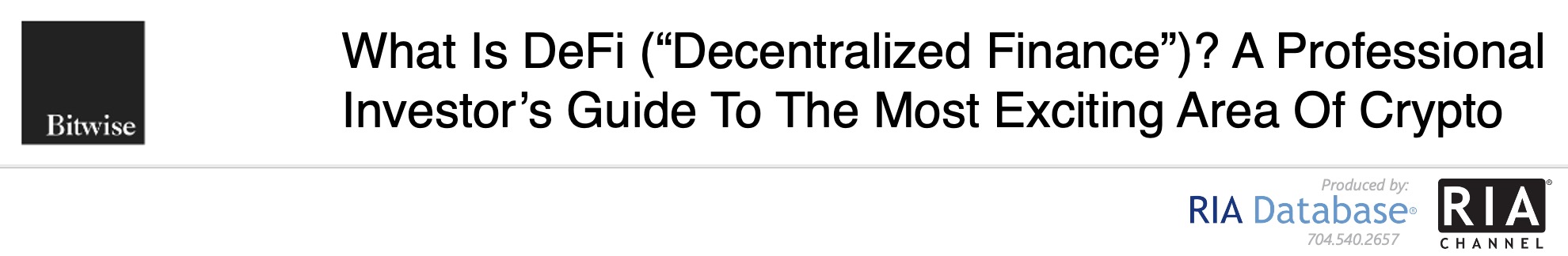 What Is DeFi (“Decentralized Finance”)? A Professional Investor’s Guide To The Most Exciting Area Of Crypto