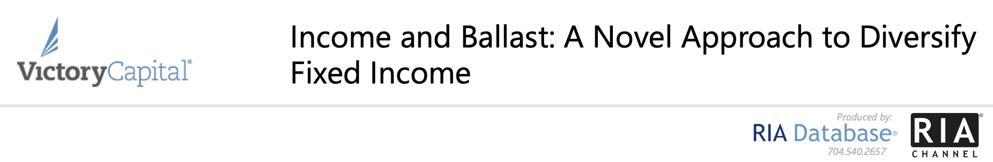 Income and Ballast: A Novel Approach to Diversify Fixed Income