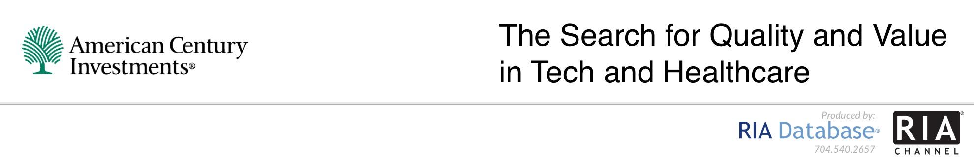 The Search for Quality and Value in Tech and Healthcare