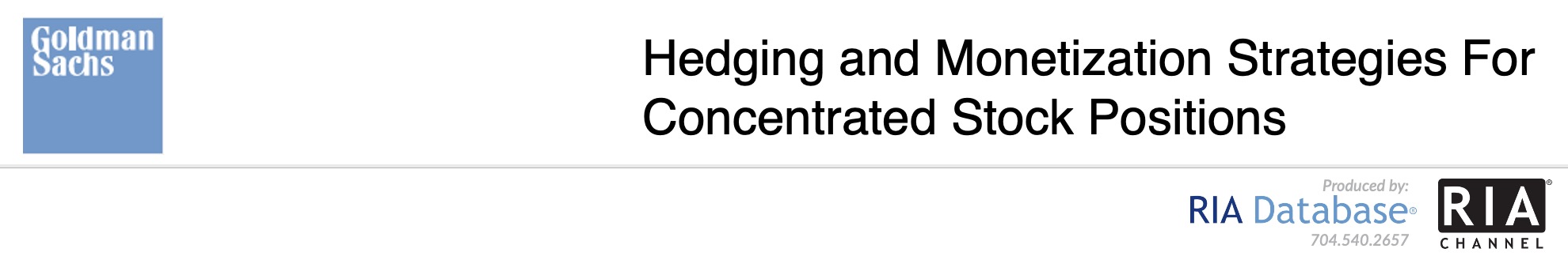 Hedging and Monetization Strategies For Concentrated Stock Positions
