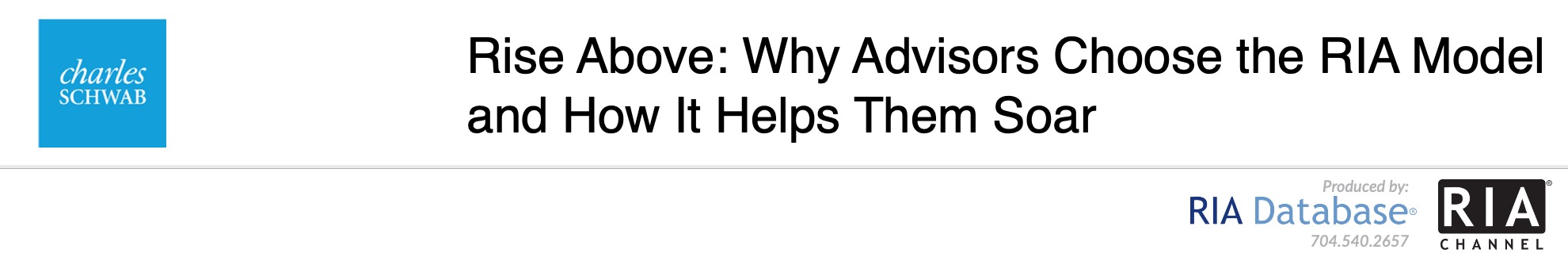 Rise Above: Why Advisors Choose the RIA Model and How it Helps Them Soar