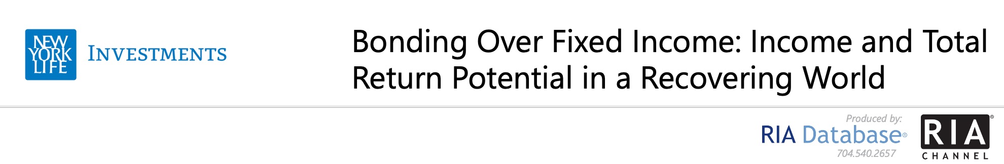 Bonding Over Fixed Income: Income and Total Return Potential in a Recovering World