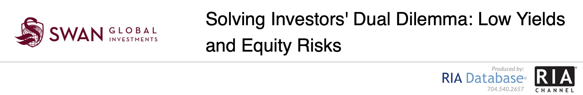 Solving Investors' Dual Dilemma: Low Yields and Equity Risks