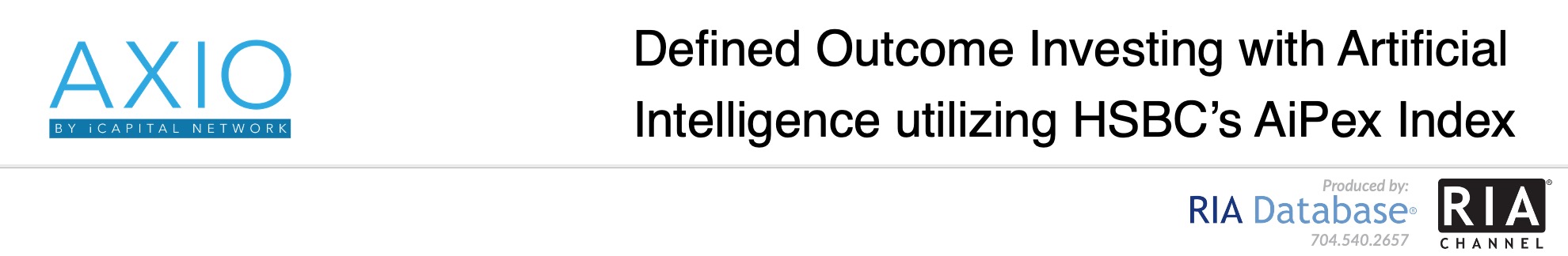 Defined Outcome Investing with Artificial Intelligence utilizing HSBC’s AiPex Index