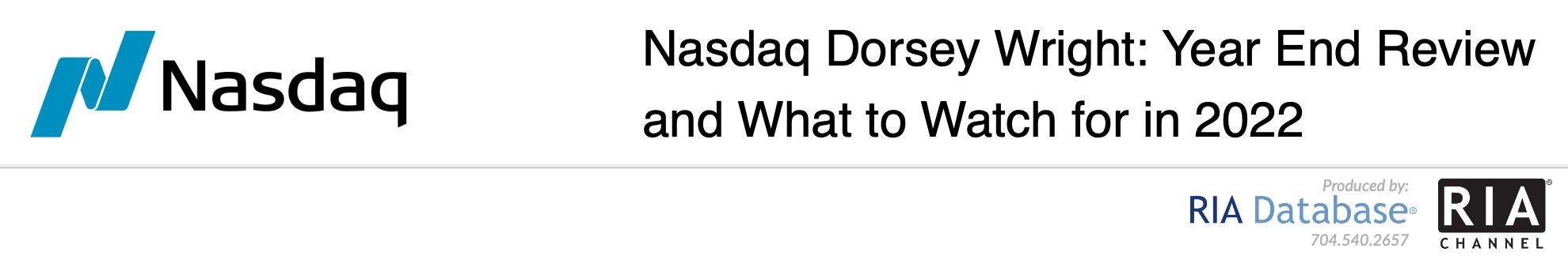 Nasdaq Dorsey Wright: Year End Review and What to Watch for in 2022