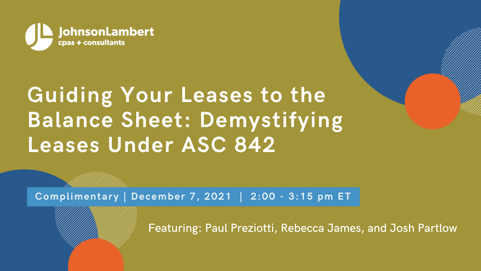 Guiding Your Leases to the Balance Sheet: Demystifying Leases Under ASC 842