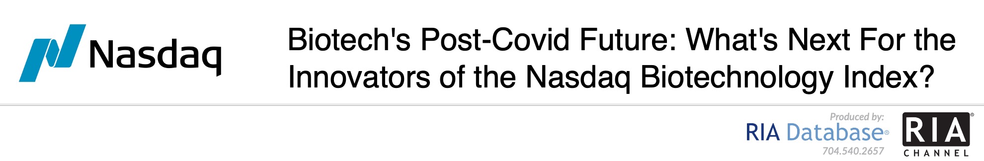 Biotech's Post-Covid Future: What's Next For the Innovators of the Nasdaq Biotechnology Index?
