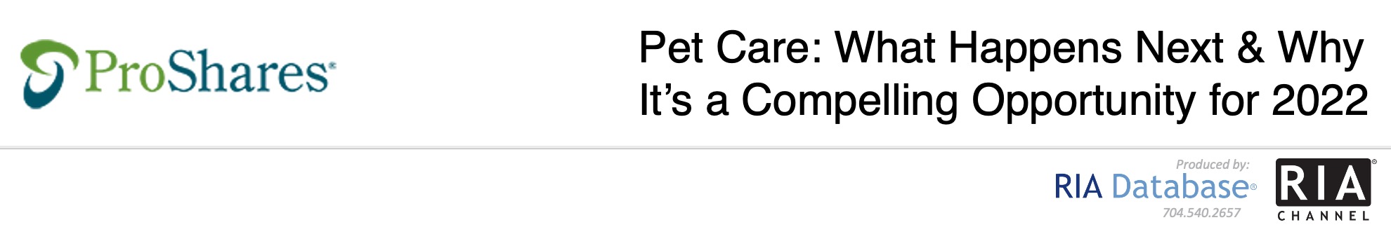 Pet Care: What Happens Next & Why It’s a Compelling Opportunity for 2022 