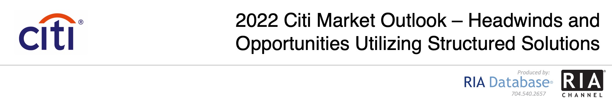 2022 Citi Market Outlook – Headwinds and Opportunities Utilizing Structured Solutions
