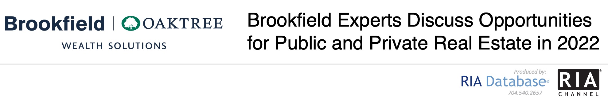 Brookfield Experts Discuss Opportunities for Public and Private Real Estate in 2022