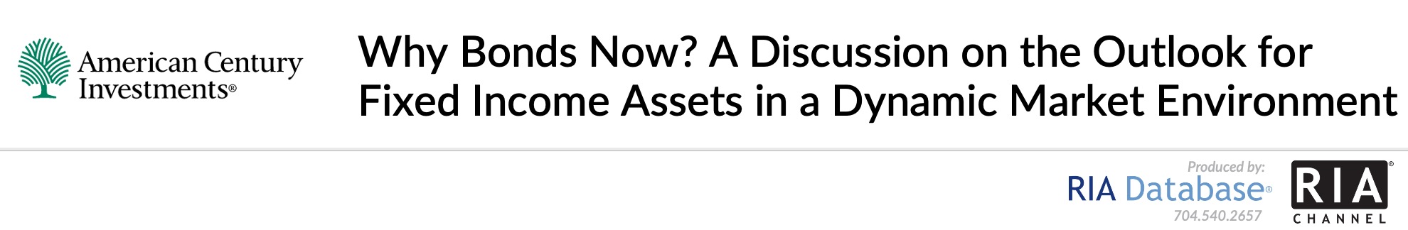 Why Bonds Now? A Discussion on the Outlook for Fixed Income Assets in a Dynamic Market Environment