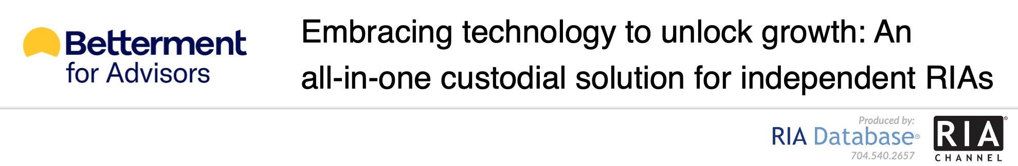 Embracing technology to unlock growth: An all-in-one custodial solution for independent RIAs