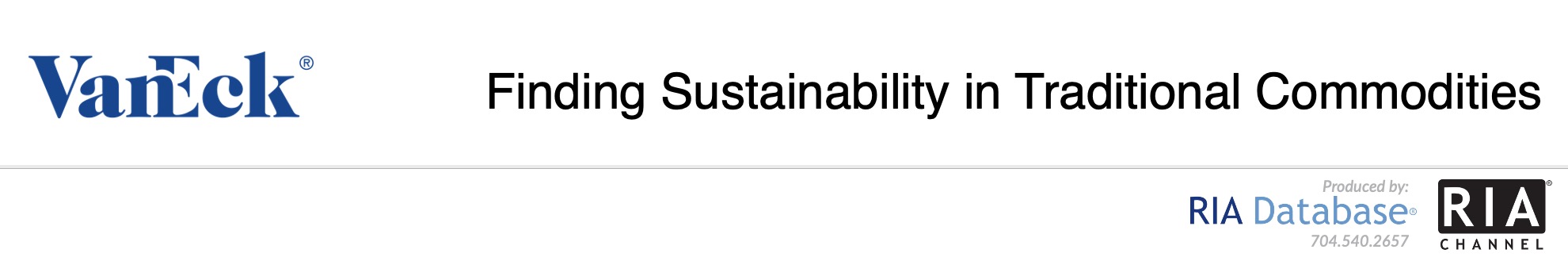 Finding Sustainability in Traditional Commodities