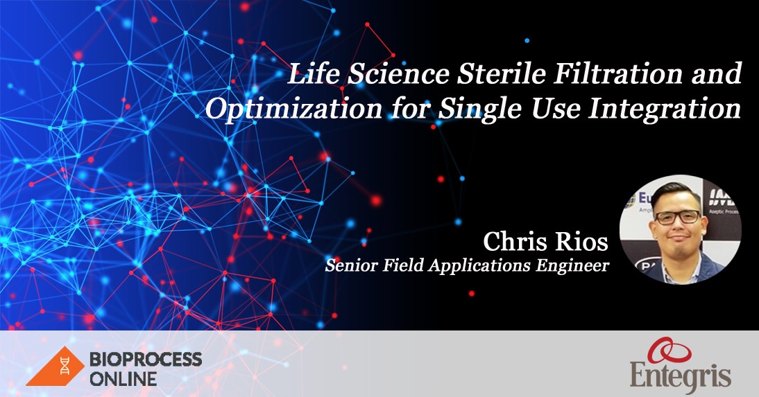 Life Science Sterile Filtration and Optimization for Single Use Integration