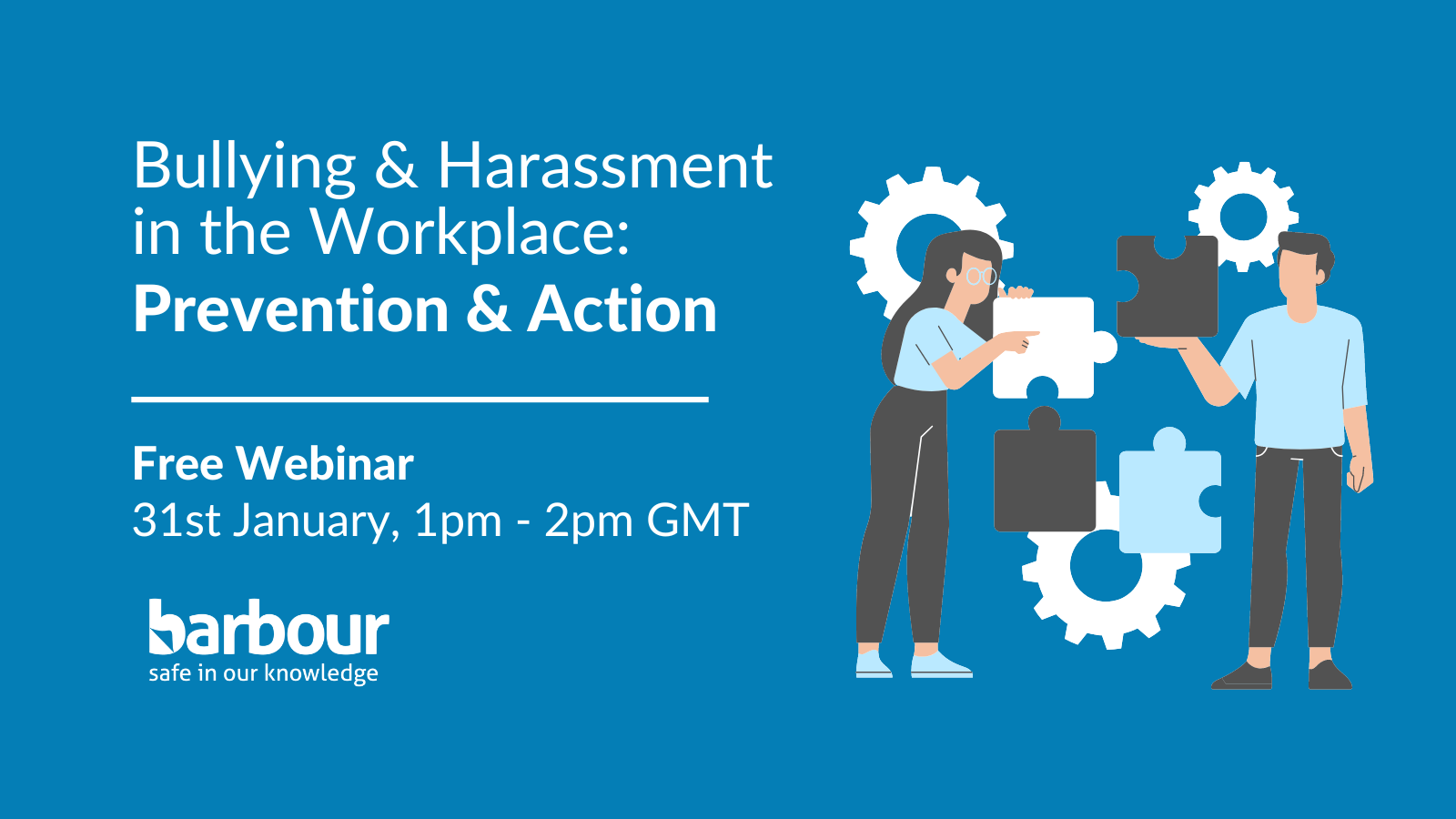 Bullying & Harassment at Work: Prevention and Action