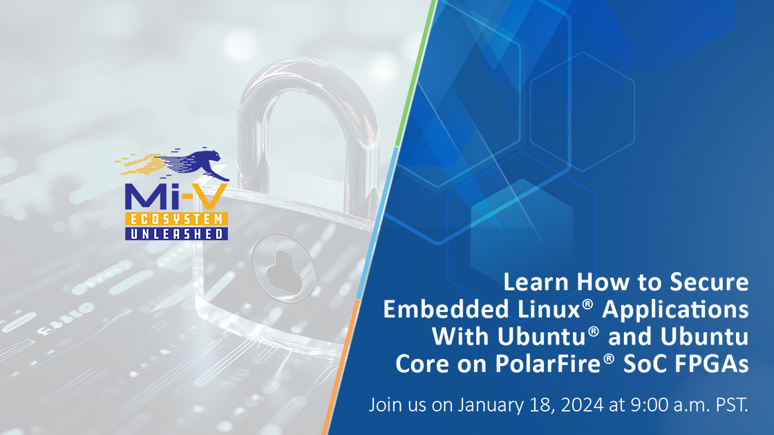 Securing Embedded Linux Applications with Ubuntu and Ubuntu® Core on ...