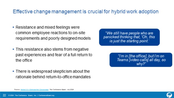 Effective change management is crucial for hybrid
