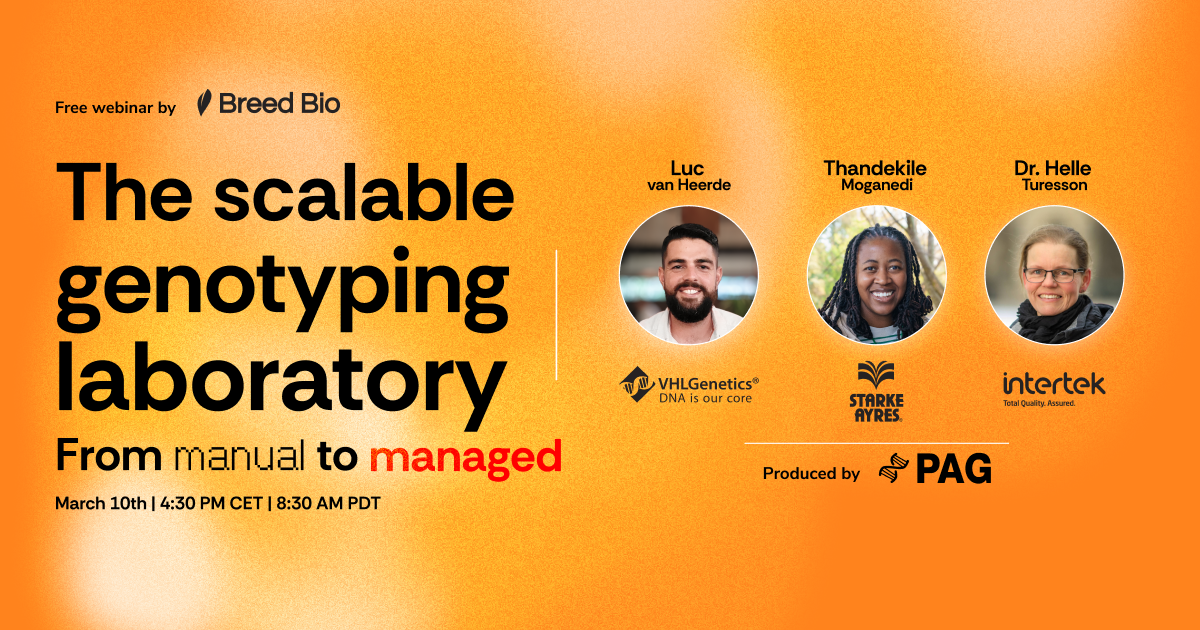Breed Bio - The Scalable Genotyping Laboratory: From Manual to Managed